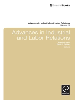 cover image of Advances in Industrial and Labor Relations, Volume 20